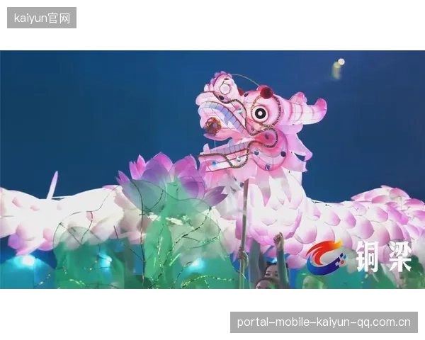 铜梁龙1：从“平河南”到“龙腾”——一场超越的力量与梦想