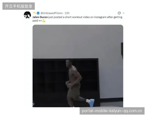 杜伦续约后仍未与活塞合训！单训仍维持“腱子肉”模式，2亿合同背后的真相